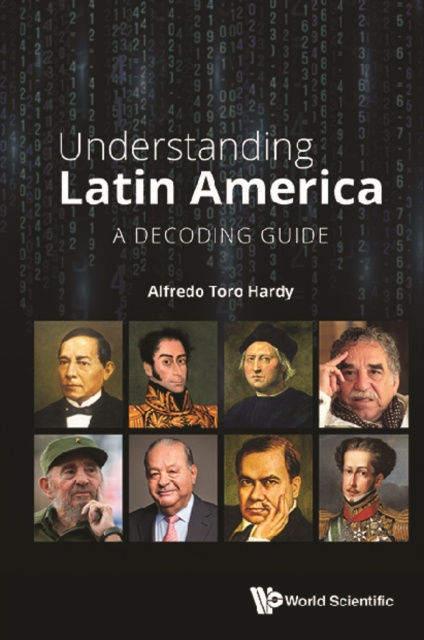 E-knjiga Understanding Latin America: A Decoding Guide Hardy Alfredo Toro Hardy