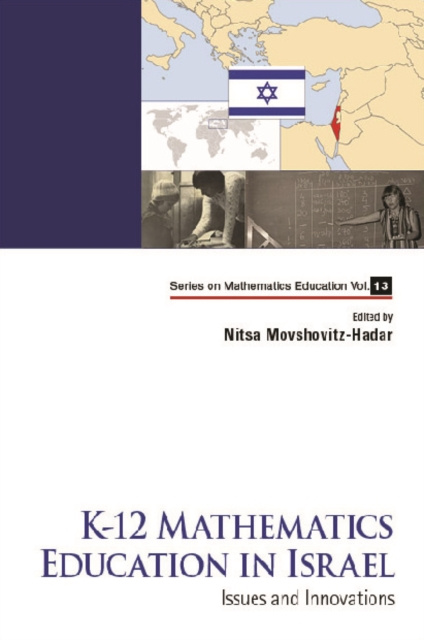 E-knjiga K-12 Mathematics Education In Israel: Issues And Innovations Movshovitz-hadar Nitsa Movshovitz-hadar