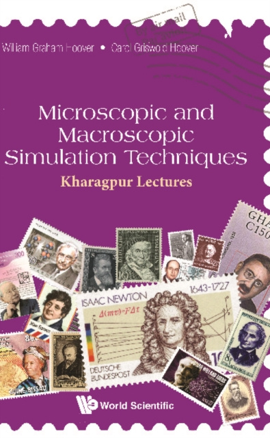 E-knjiga Microscopic And Macroscopic Simulation Techniques: Kharagpur Lectures Hoover William Graham Hoover