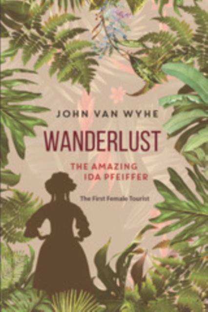 E-knjiga Wanderlust van Wyhe John van Wyhe