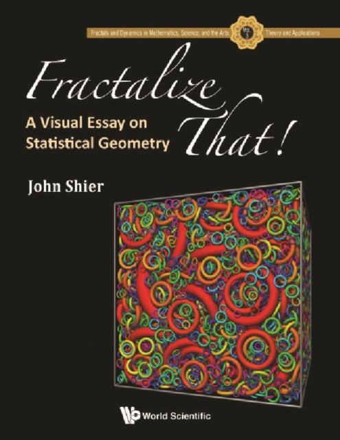 E-book Fractalize That! : A Visual Essay On Statistical Geometry Shier John Shier