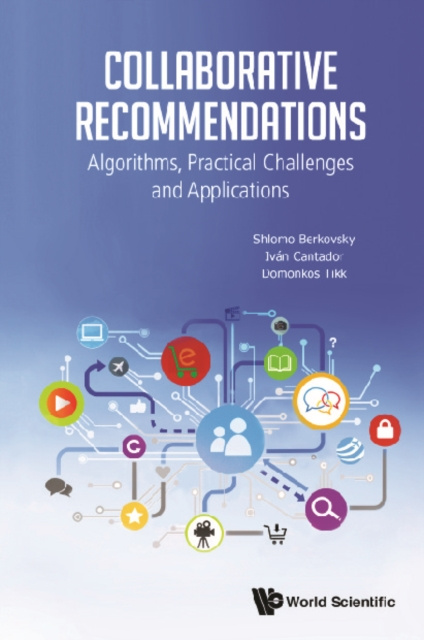 E-knjiga Collaborative Recommendations: Algorithms, Practical Challenges And Applications Berkovsky Shlomo Berkovsky