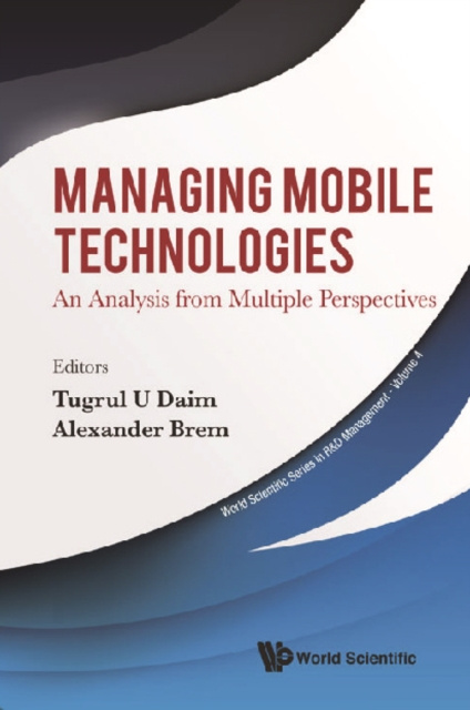 E-book Managing Mobile Technologies: An Analysis From Multiple Perspectives Daim Tugrul U Daim