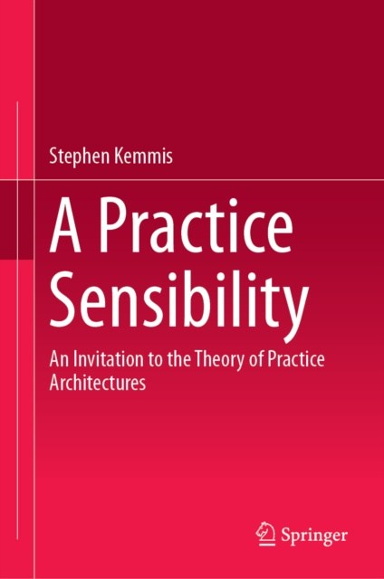 E-knjiga Practice Sensibility Stephen Kemmis