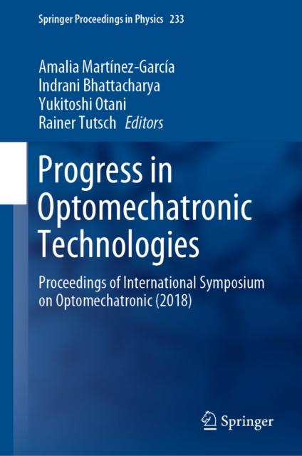 E-book Progress in Optomechatronic Technologies Amalia Martinez-Garcia
