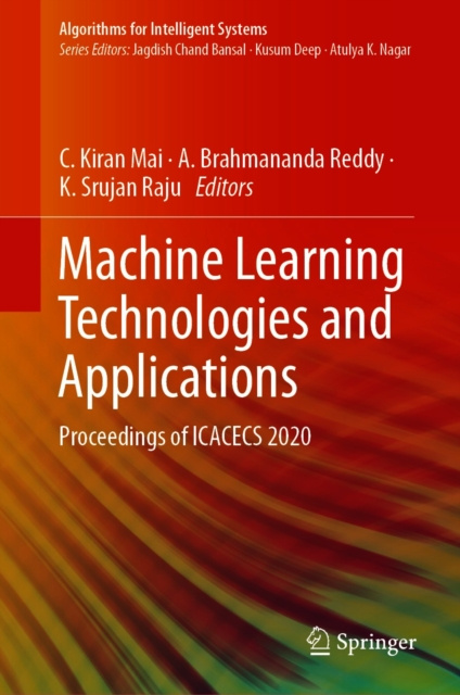 E-knjiga Machine Learning Technologies and Applications C. Kiran Mai