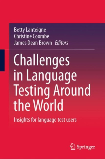 E-knjiga Challenges in Language Testing Around the World Betty Lanteigne