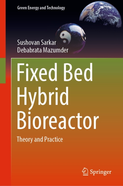 E-knjiga Fixed Bed Hybrid Bioreactor Sushovan Sarkar