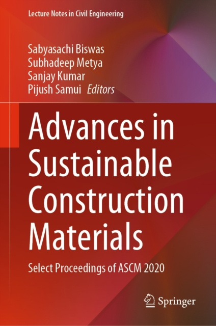 E-book Advances in Sustainable Construction Materials Sabyasachi Biswas