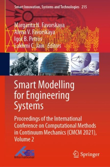 E-kniha Smart Modelling for Engineering Systems Margarita N. Favorskaya