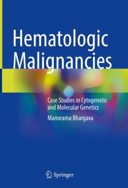 E-knjiga Hematologic Malignancies Manorama Bhargava
