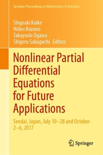 E-book Nonlinear Partial Differential Equations for Future Applications Shigeaki Koike