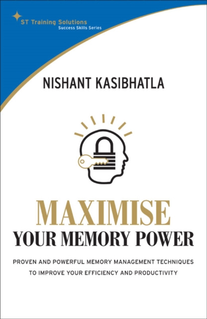 E-knjiga STTS Maximise Your Memory Power Nishant Kasibhatla