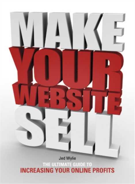 E-knjiga Make Your Website Sell Jed Wylie