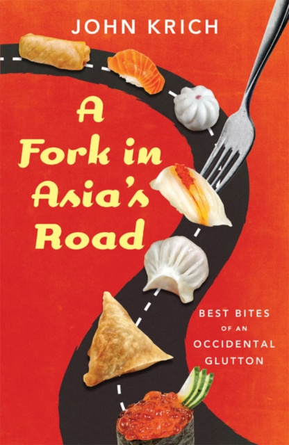E-kniha Fork in Asia's Road John Krich