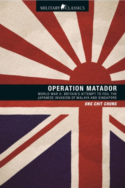 E-kniha Operation Matador Ong Chit Chung
