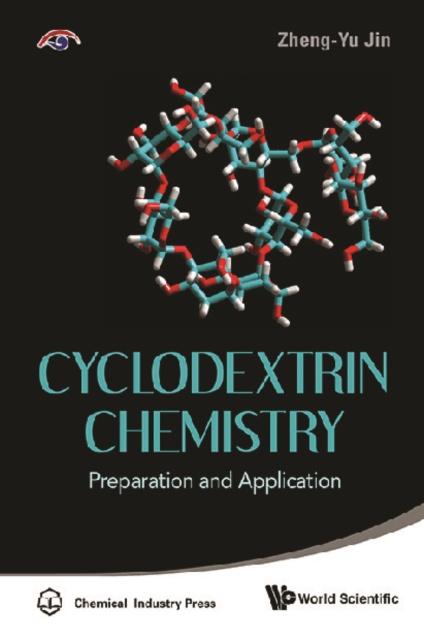 E-knjiga Cyclodextrin Chemistry: Preparation And Application Jin Zhengyu Jin