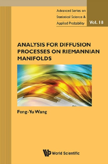 E-kniha Analysis For Diffusion Processes On Riemannian Manifolds Wang Feng-yu Wang