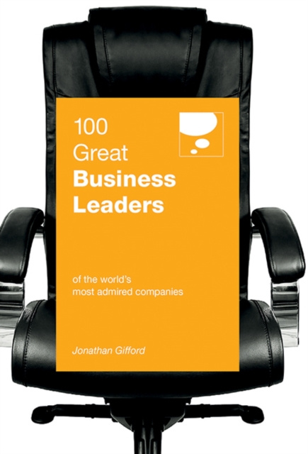 E-kniha 100 Great Business Leaders Jonathan Gifford