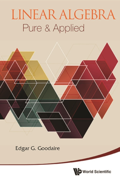 E-knjiga Linear Algebra: Pure & Applied Goodaire Edgar Goodaire
