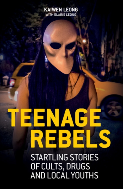 E-Book Teenage Rebels Kaiwen Leong