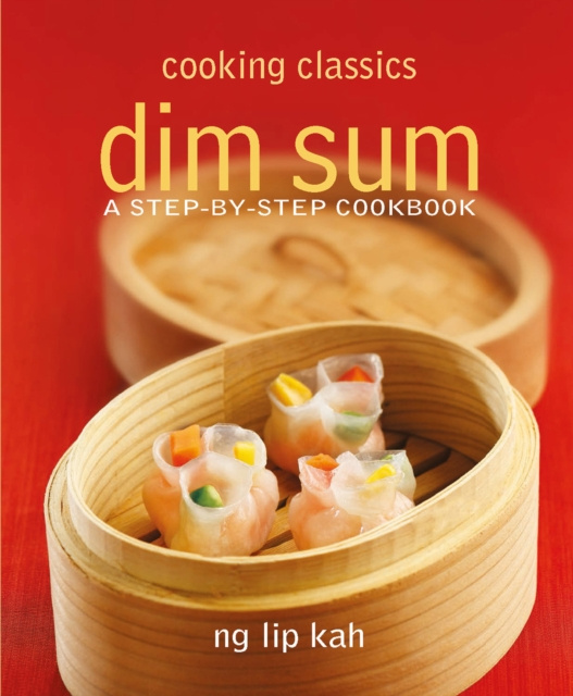E-kniha Cooking Classics Ng Lip Kah