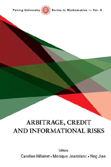 E-knjiga Arbitrage, Credit And Informational Risks Jiao Ying Jiao