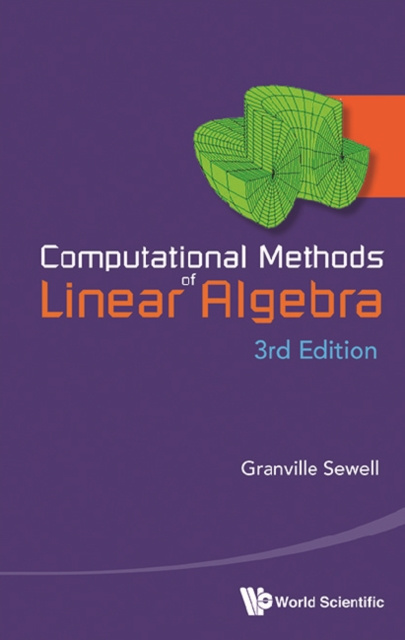 E-book Computational Methods Of Linear Algebra (3rd Edition) Sewell Granville Sewell