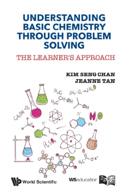 E-knjiga Understanding Basic Chemistry Through Problem Solving: The Learner's Approach Chan Kim Seng Chan