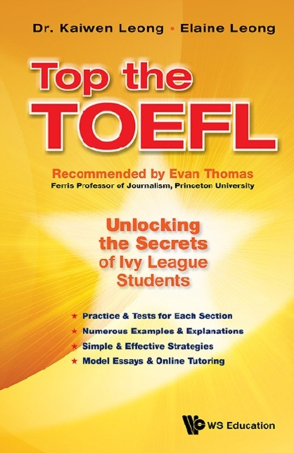E-kniha Top The Toefl: Unlocking The Secrets Of Ivy League Students Leong Kaiwen Leong