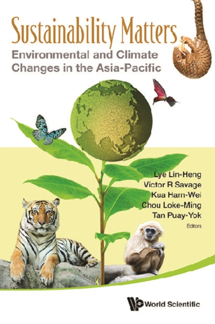 E-knjiga Sustainability Matters: Environmental And Climate Changes In The Asia-pacific Kua Harn-wei Kua