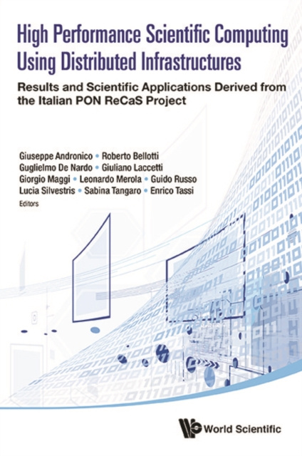 E-knjiga High Performance Scientific Computing Using Distributed Infrastructures Merola Leonardo Merola