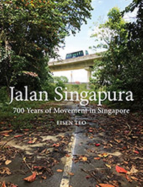 E-book Jalan Singapura Eisen Teo