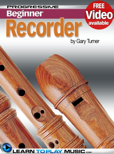 E-book Recorder Lessons for Beginners LearnToPlayMusic.com