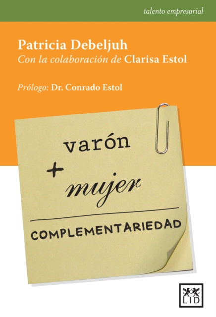E-book Varon + Mujer = complementariedad Patricia Debelijuh