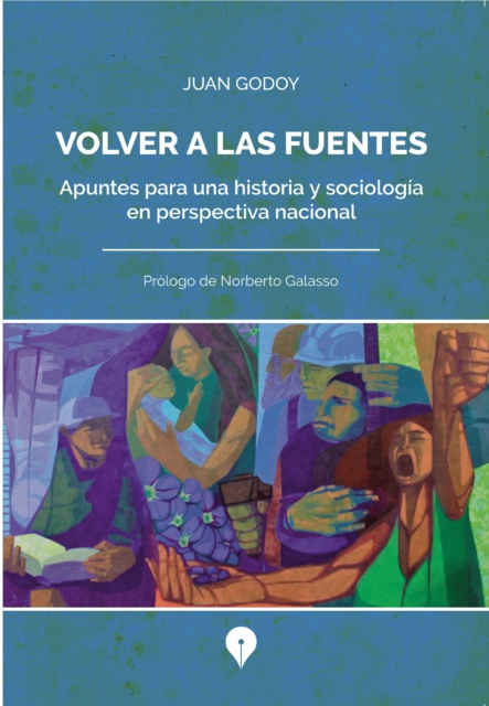 E-book Volver a las fuentes Juan Godoy