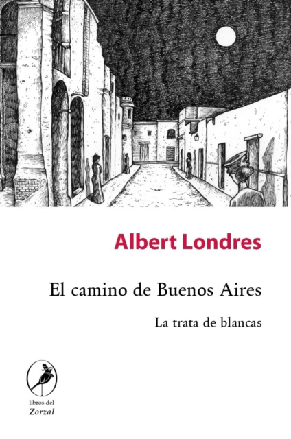 Libro electrónico El camino de Buenos Aires Albert Londres