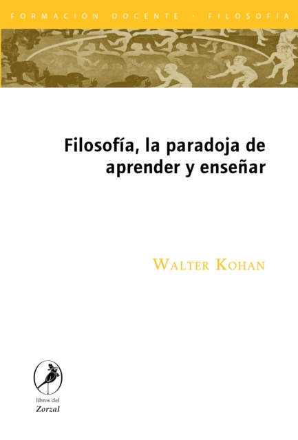 E-kniha Filosofia, la paradoja de aprender y ensenar Walter Kohan