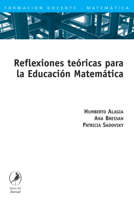 E-knjiga Reflexiones teoricas para la Educacion Matematica Humberto Alagia