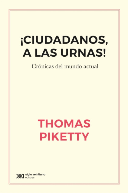 E-kniha !Ciudadanos, a las urnas! Thomas Piketty