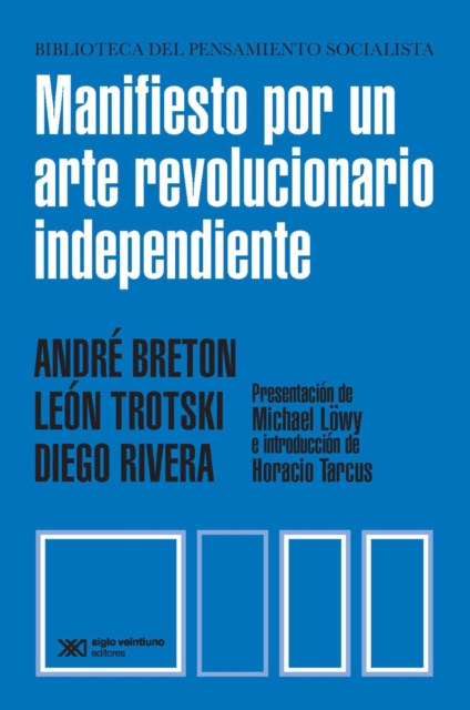 E-kniha Manifiesto por un arte revolucionario independiente Andre Breton