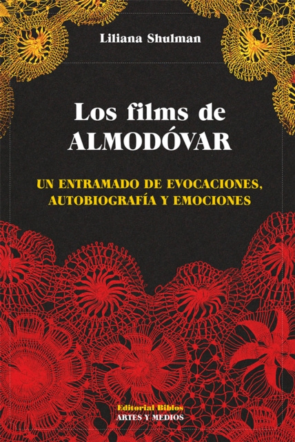 E-Book Los films de Almodovar Liliana Shulman