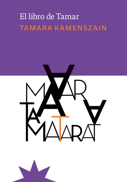 E-kniha El libro de Tamar Tamara Kamenszain