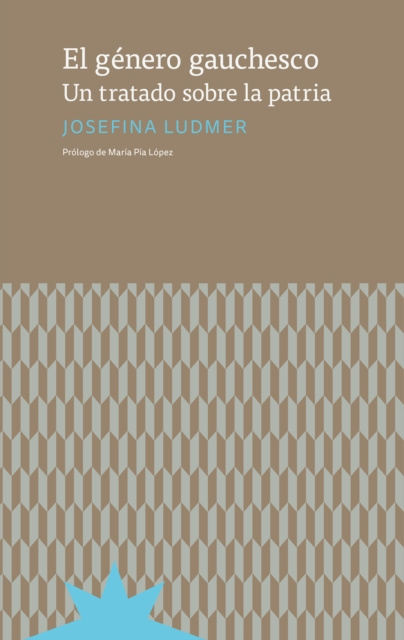 E-book El genero gauchesco Josefina Ludmer