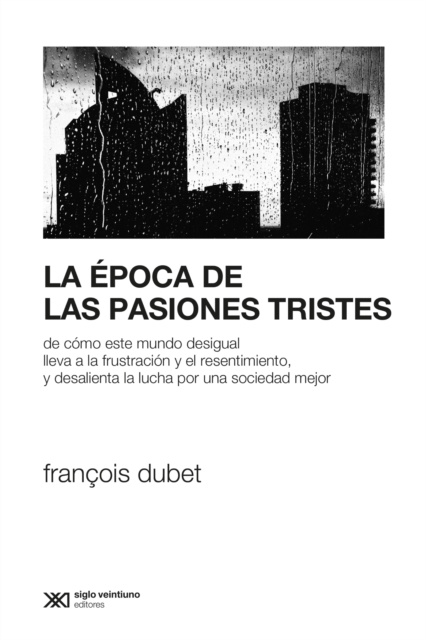 E-book La epoca de las pasiones tristes Francois Dubet
