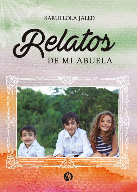 E-Book Relatos de mi abuela Sarui Lola Jaled