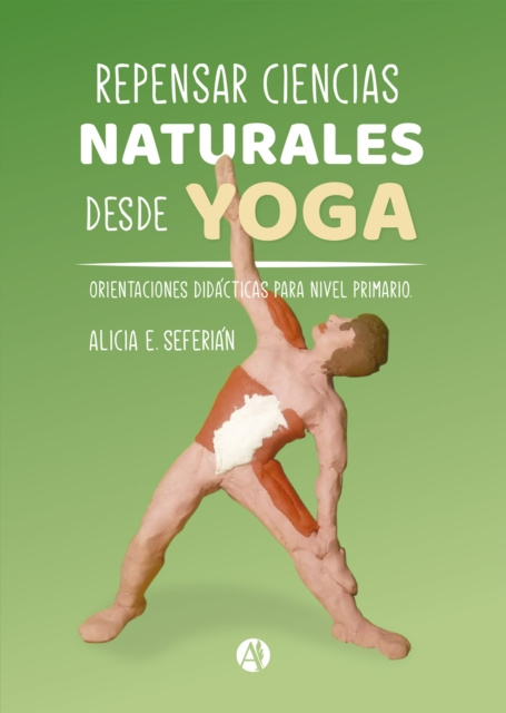 E-knjiga Repensar ciencias naturales desde yoga Alicia E. Seferian