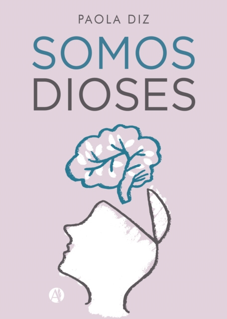 E-book Somos dioses Paola Diz