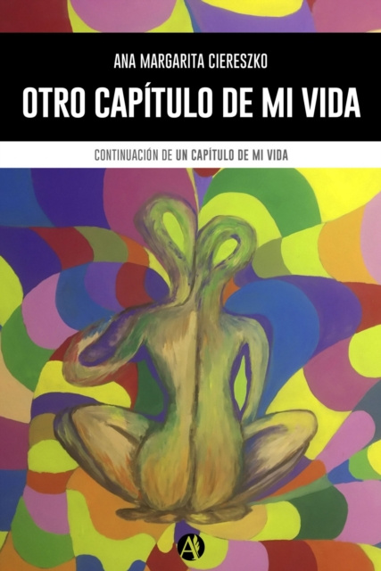 E-knjiga Otro capitulo de mi vida Ana Margarita Ciereszko