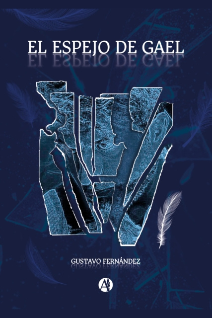 E-knjiga El Espejo de Gael Gustavo Fernandez